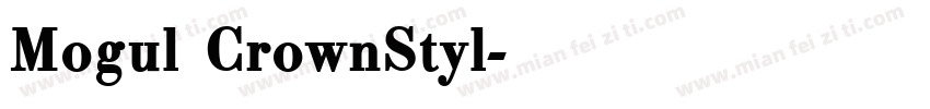 Mogul CrownStyl字体转换